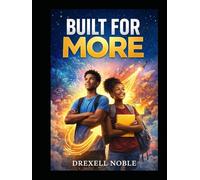 BUILT FOR MORE