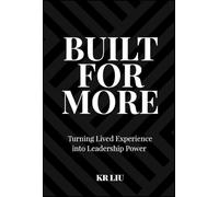 Built for More: Why Empathy Is the Only Leadership Advantage That Lasts