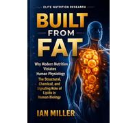 Built From Fat: Why Your Body Runs on Structure, Not Calories