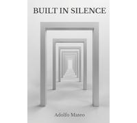 Built In Silence