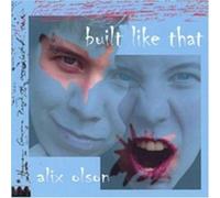 Built Like That by Alix Olson (2001-01-01)