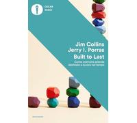 BUILT TO LAST - COLLINS JIM, PORRAS JERRY I. - MONDADORI