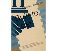 Built to Last: How to Build a Long-Term Ethical, Professional, and Legal Partnership Business for Private Investigators and Process Servers