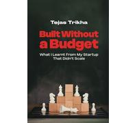 Built Without a Budget