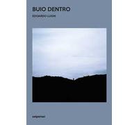 Buio dentro. Ediz. illustrata
