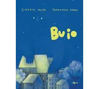 Buio. Ediz. a colori