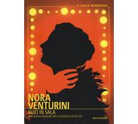 Buio in sala - Venturini Nora