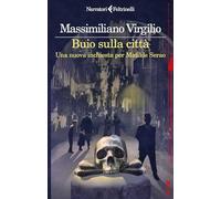 Buio sulla città. Una nuova inchiesta per Matilde Serao
