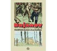 Bujanov. Eroe dell'Ucraina che diede la vita per Castelnuovo