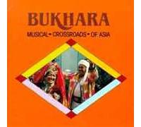 Bukhara - Musical Crossroads Of Asia