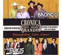 Bukis & Bronco - Recuerdos Con Amor