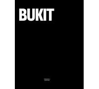 Bukit: The Coffee Table Book