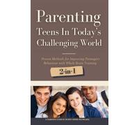 Bukky Ekine-Ogu Parenting Teens in Today's Challenging World 2-in-1 (Tascabile)
