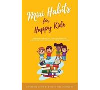 Bukky Ekine-Ogunlana Mini Habits for Happy Kids (Tascabile)