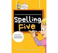 Bukky Ekine-Ogunlana Spelling Five (Tascabile) Spelling for Kids