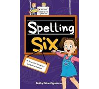 Bukky Ekine-Ogunlana Spelling Six (Tascabile) Spelling for Kids