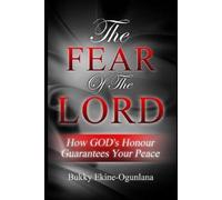 Bukky Ekine-Ogunlana The Fear of the Lord (Tascabile)