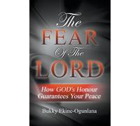 Bukky Ekine-Ogunlana The Fear of the Lord (Tascabile)