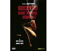 Bukowski - Ganz normal verrückt