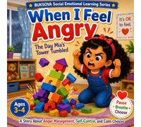 Buksova When I Feel Angry: The Day Mia's Tower Tumbled