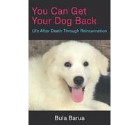 bula Barua You Can Get Your Dog Back (Tascabile)