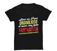 Bulabadoo Tshirt Festa del papà - Sono Un papà Orgoglioso di Avere Una Figlia Fantastica - Padre e Figlia - Tshirt Divertente - papà - Idea Regalo papà