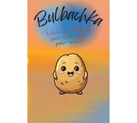Bulbachka: Libro da colorare con aforismi per adulti