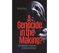 Bulent Kenes Genocide in the Making? (Tascabile)