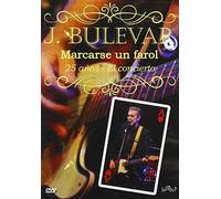 Bulevar - Marcarse un farol-25 años-El concierto