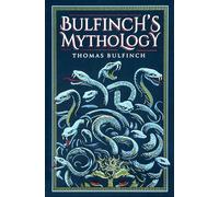 Bulfinch's Mythology
