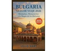 BULGARIA GUÍA DE VIAJE 2026