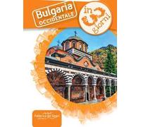 Bulgaria occidentale in 3 giorni