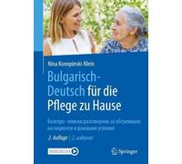 Bulgarisch-deutsch Für Die Pflege Zu Hause: ¿¿¿¿¿¿¿- ¿¿¿¿¿¿ ¿¿¿¿¿¿¿¿¿¿¿ ¿¿ ¿¿¿¿¿¿¿¿¿¿ ¿¿ ¿¿¿¿¿¿¿¿ ¿ ¿¿¿¿¿¿¿ ¿¿¿¿¿¿¿
