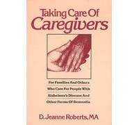 Bull Publishing Company Taking Care Of Caregivers (Tascabile)