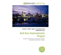 Bull Run Hydroelectric Project: Portland General Electric, Sandy River (Oregon), HydroElectricity, Bull Run, Oregon.