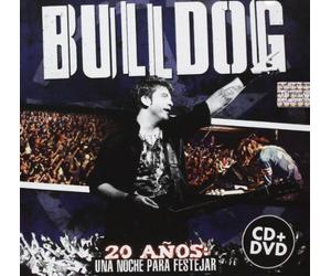 Bulldog - 20 Anos: Una Noche Para Festejar