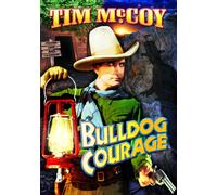 Bulldog Courage (DVD) Joan Woodbury Tim McCoy