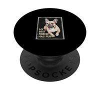Bulldog francese dicendo che il mio migliore amico ha PopSockets PopGrip Adesivo
