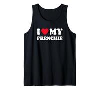 Bulldog Francese French Bulldog I Love My Frenchie Canotta