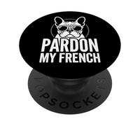 Bulldog francese Funny Art Perdonate la mia razza di cane francese PopSockets PopGrip Adesivo