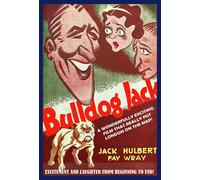 Bulldog Jack Claude Hulbert Fay Wray Gibb McLaughlin Jack Hulbert Walter Forde