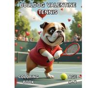 Bulldog Valentine Tennis: Coloring Book