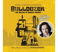 Bulldozer: The Ballad Of Robert Moses (O.O.B.C.R.) - Bulldozer: The Ballad Of Robert Moses (O.O.B.C.R.)