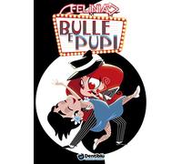 Bulle e pupi. Felinia