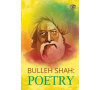 Bulleh Shah Bulleh Shah Poetry (Tascabile)
