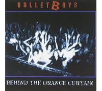 BulletBoys Behind the Orange Curtain (CD) Album