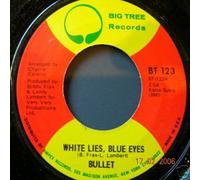 Bullet - Bullet - White Lies Blue Eyes - [7"]