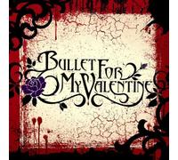 Bullet For My Valentine - Bullet For My Valentine