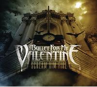 Bullet For My Valentine - Scream Aim Fire