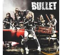 Bullet - Highway Pirates